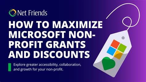 Microsoft technology and software grants and discounts for nonprofits.